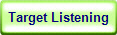 Target Listening